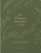 My Flower Garden Life (A Delightful Planner for Plotting and Planting) by Christie Purifoy, 9780736989572