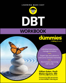 DBT Workbook For Dummies by Gillian Galen, Blaise Aguirre, 9781394263080