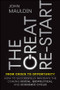 The Great Re-Start From Crisis to Opportunity (How to Successfully Navigate the Coming Social, Geopolitical and Economic Cycles) by John F. Mauldin, 9781394267637