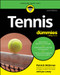 Tennis For Dummies by Patrick McEnroe, Jon Levey, 9781394254668
