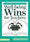 Well-being Wins for Teachers (What We Can Learn from Iconic Individuals) by Tracey Leese, Charlotte Rowley, 9781032529110