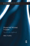 Unmarried Women in Japan (The drift into singlehood) - 9781138604704 by Akiko Yoshida, 9781138604704