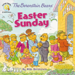 The Berenstain Bears' Easter Sunday by Mike Berenstain, 9780310749028