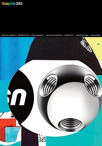 Graphis Journal Magazine 383 by B. Martin Pedersen, 9781954632325