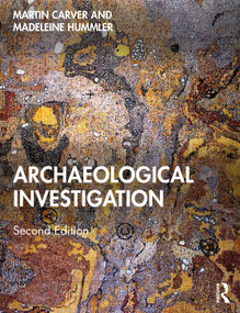 Archaeological Investigation by Martin Carver, Madeleine Hummler, 9781032024912