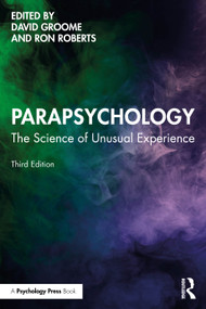 Parapsychology (The Science of Unusual Experience) by David Groome, Ron Roberts, 9781032421377