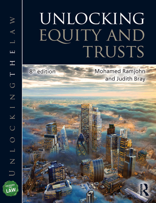 Unlocking Equity and Trusts - 9781032599328 by Mohamed Ramjohn, Judith Bray, 9781032599328