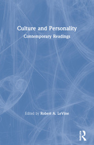 Culture and Personality (Contemporary Readings) by Robert A. LeVine, 9780202011226
