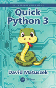 Quick Python 3 by David Matuszek, 9781032410913