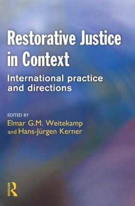 Restorative Justice in Context - 9781903240847 by Elmar G. M. Weitekamp, Hans-Jürgen Kerner, 9781903240847