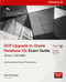 OCP Upgrade to Oracle Database 12c Exam Guide (Exam 1Z0-060) by Sam Alapati, 9780071819978