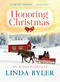 Honoring Christmas (A Historical Romance by an Amish Author) by Linda Byler, 9781680999228