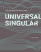 UNIVERSAL SINGULAR (Contemporary public space design unveiled) by Sonia Curnier, 9783035620948