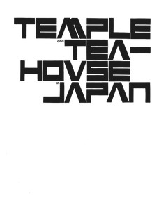 Temple and Teahouse in Japan by Werner Blaser, 9783035623475