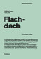 Flachdach (German Edition) by Anton Pech, 9783035623291