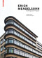 Erich Mendelsohn (Buildings and Projects) by Carsten Krohn, Michele Stavagna, 9783035620726