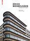 Erich Mendelsohn (Buildings and Projects) by Carsten Krohn, Michele Stavagna, 9783035620726