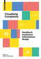 Visualizing Complexity (Handbuch modulares Informationsdesign) (German Edition) by Darjan Hil, Nicole Lachenmeier, 9783035625059