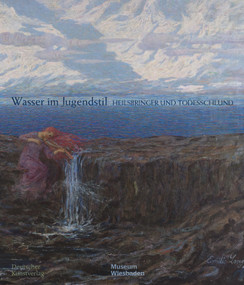 Wasser im Jugendstil (Heilsbringer und Todesschlund) (German Edition) by Peter Forster, 9783422988453