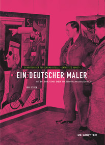 Ein deutscher Maler (Otto Dix und der Nationalsozialismus) (German Edition) by Ina Jessen, 9783110711509