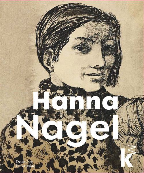 Hanna Nagel by Inge Herold, Johan Holten, 9783422989498