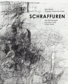 Schraffuren (Die Zeichnungen von Hans Funk (1928-2002)) (German Edition) by Tobias Funk, 9783422987593