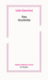 Eine Geschichte (German Edition) by Leila Guerriero, Angelica Ammar, 9783110791655