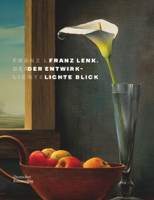 Franz Lenk (Der entwirklichte Blick) (German Edition) by Johannes Schmidt, Barbara Stark, 9783422989054