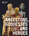 Ancestors, Goddesses, and Heroes (Sculptures from Asia, Africa, and Europe) by Stiftung Humboldt Forum, 9783422990906