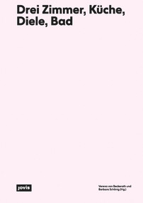 Drei Zimmer, Küche, Diele, Bad (Eine Wohnung mit Optionen) (German Edition) by Verena von Beckerath, Barbara Schönig, 9783868597059