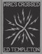 Ed Templeton: Wires Crossed by Ed Templeton, Brian Anderson, Erik Ellington, Justin Regan, Elissa Steamer, Deanna Templeton, Ed Templeton, Karina Eckmeier, 9781597115360