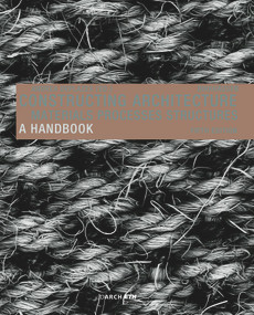 Constructing Architecture (Materials, Processes, Structures. A Handbook) - 9783035626667 by Andrea Deplazes, 9783035626667
