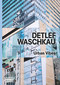 Detlef Waschkau (Urban Vibes) (German Edition) by Gerhard van der Grinten, 9783422999305