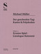 Michael Müller. Ernstes Spiel: Der geschenkte Tag (Castor und Pollux, Vol. 1.4) by Hubertus von Amelunxen, Rudolf Zwirner, 9783422997257