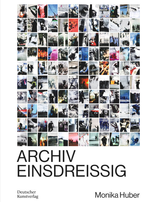 Monika Huber (Archiv Einsdreissig) (German Edition) by Monika Huber, Bernhart Schwenk, Mieke Bal, David W. James, Antje Kapust, Ute Schaeffer, Ulrich Wilmes, 9783422800816