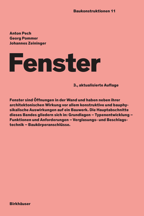 Fenster (German Edition) - 9783035626957 by Anton Pech, Georg Pommer, Johannes Zeininger, Anton Pech, 9783035626957
