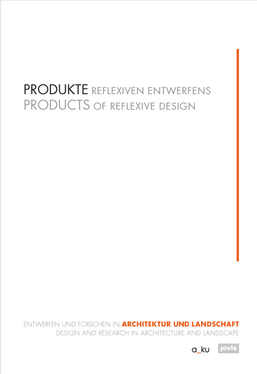 Produkte reflexiven Entwerfens by Margitta Buchert, 9783868597493