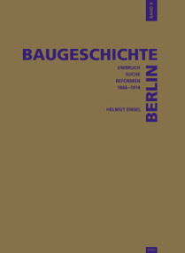 Baugeschichte Berlin / Baugeschichte Berlin (German Edition) by Helmut Engel, Stiftung Denkmalschutz, 9783936314168