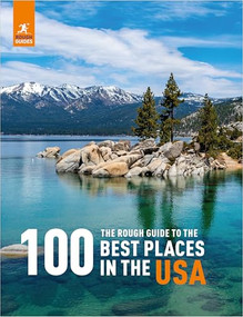 The Rough Guide to the 100 Best Places in the USA by Rough Guides, 9781835290200
