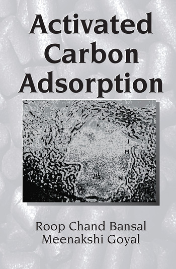 Activated Carbon Adsorption by Roop Chand Bansal, Meenakshi Goyal, 9780367578077