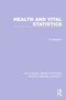 Health and Vital Statistics - 9781032251769 by Bernard Benjamin, 9781032251769