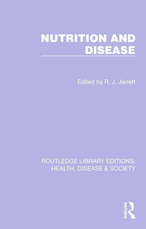Nutrition and Disease by R. J. Jarrett, 9781032244433