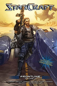 StarCraft: Frontline Vol.4 (Blizzard Legends) by Chris Metzen, Hector Sevilla, 9781945683503