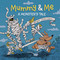 Mummy & Me (A Monster's Tale) by Danesh Mohiuddin, 9781771475952