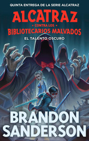 El talento oscuro / The Dark Talent (Spanish Edition) - 9788419522825 by Brandon Sanderson, 9788419522825