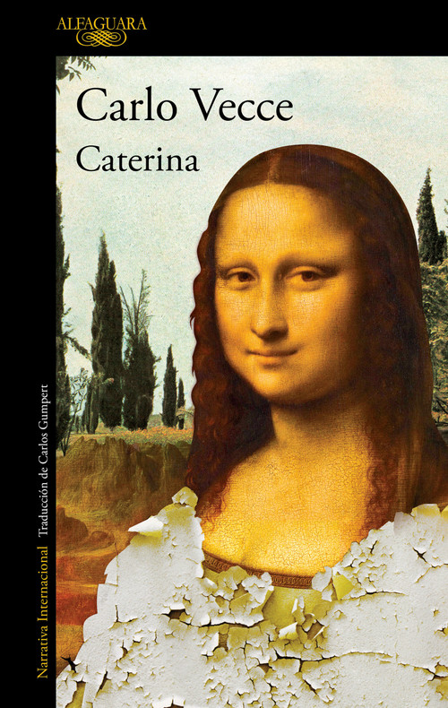 Caterina (Spanish Edition) by Carlo Vecce, 9788420476780