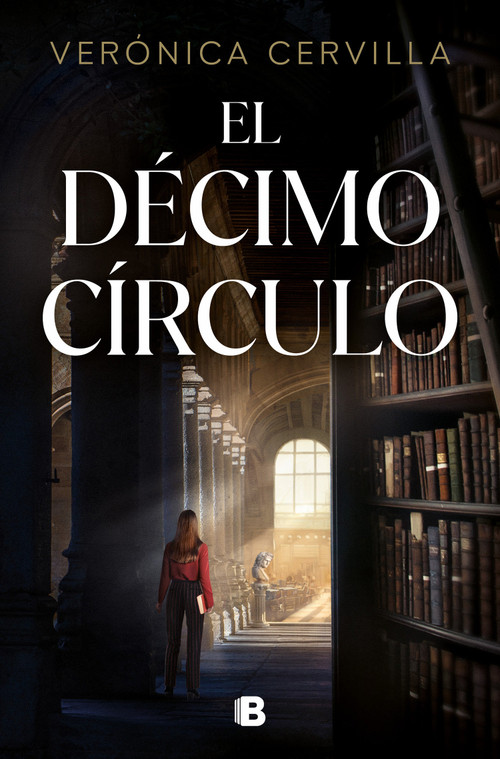 El décimo círculo / The Tenth Circle (Spanish Edition) by Verónica Cervilla, 9788466677424