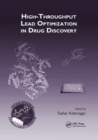 High-Throughput Lead Optimization in Drug Discovery by Tushar Kshirsagar, 9780367387716