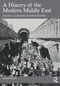 A History of the Modern Middle East by William L. Cleveland, Martin Bunton, 9780367516468