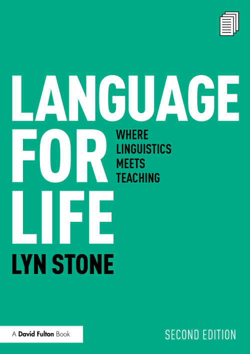 Language for Life (Where Linguistics Meets Teaching) - 9781032601779 by Lyn Stone, 9781032601779